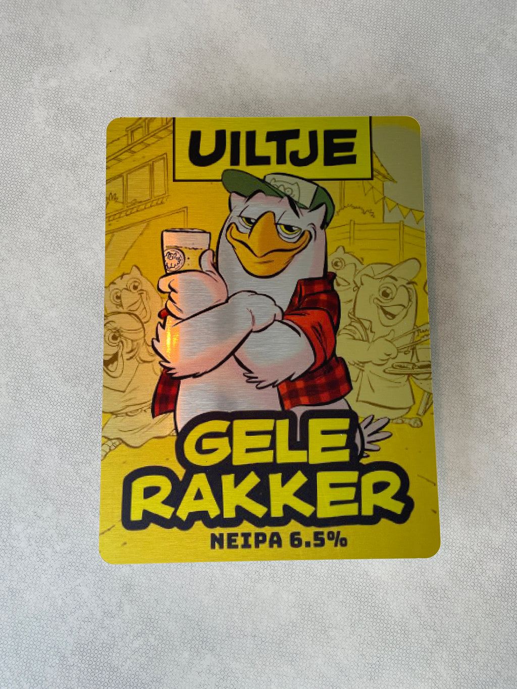 Reclamebord Uiltje Gele Rakker bier logo NEIPA, 30x41cm alu